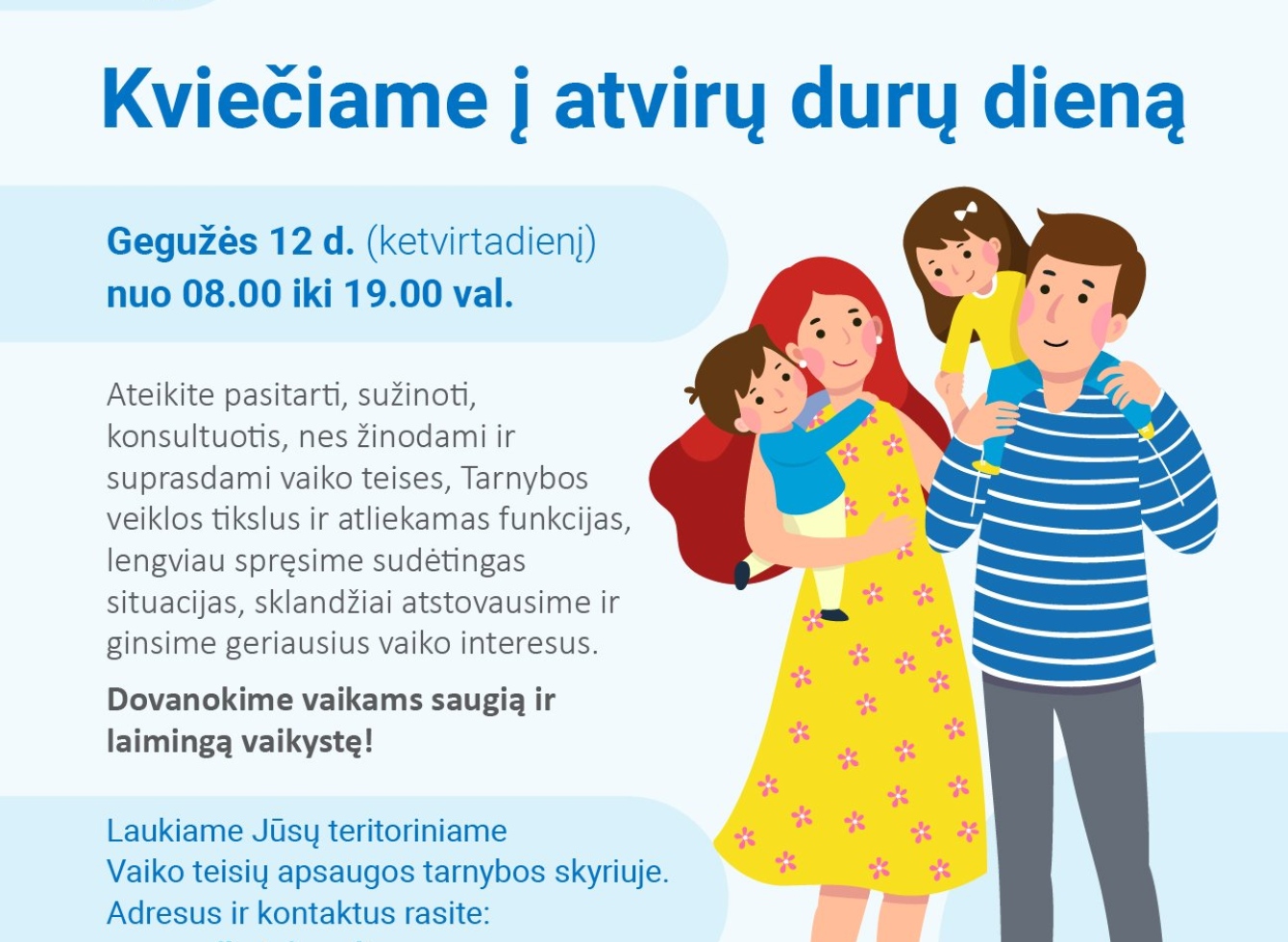 Vaiko teisių gynėjai kviečia į atvirų durų dienas
