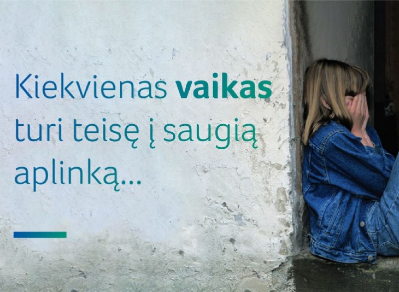 Iš nesaugios aplinkos paimami vaikai – ir toliau nesaugūs?