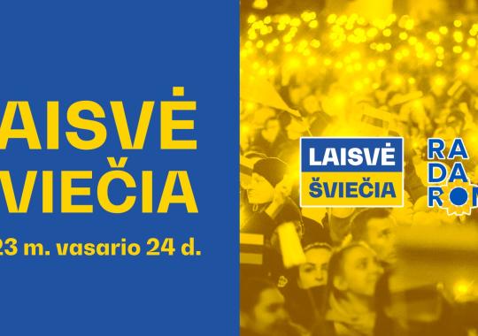 Laisvė šviečia 2023. RADAROM!