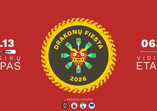 Ukmergėje vyks „Drakonų fiesta 2026“
