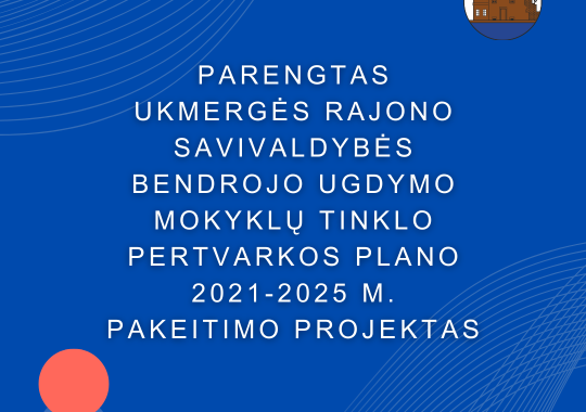 Parengtas Ukmergės rajono...