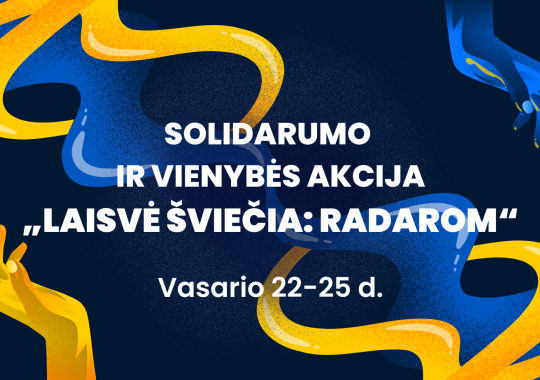 Solidarumo ir vienybės akcija “Laisvė...