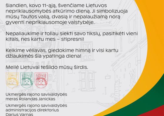 Ukmergėje žinią apie Lietuvos laisvę ir nepriklausomybę paskelbė būgnų...