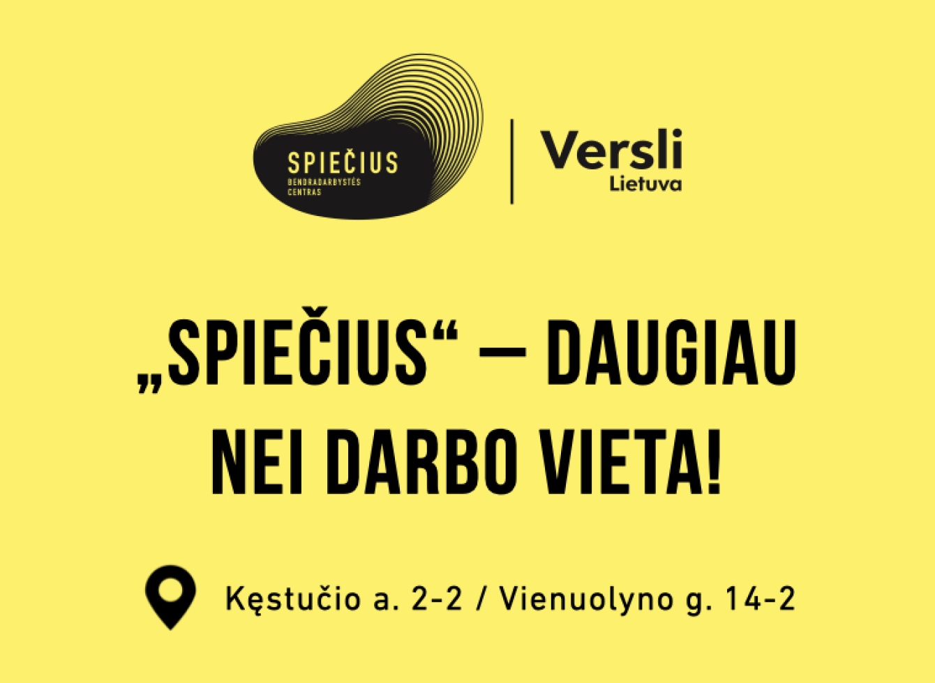 „Spiečius“ Ukmergėje atsidaro kovo 31 dieną