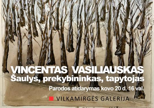 „Vilkamirgės“ galerijoje Ukmergėje –...