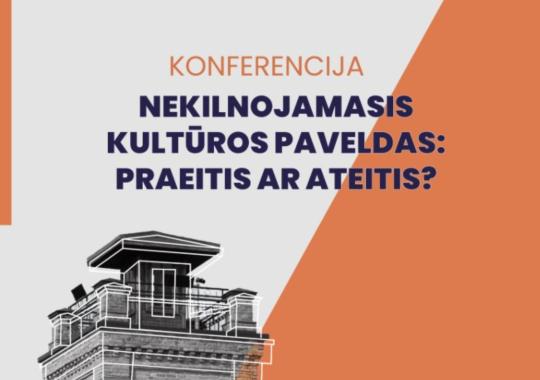 Paveldo konferencija Nekilnojamasis...