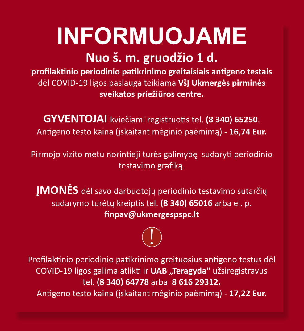 Testai atliekami VšĮ PSPC arba UAB „Teragyda“