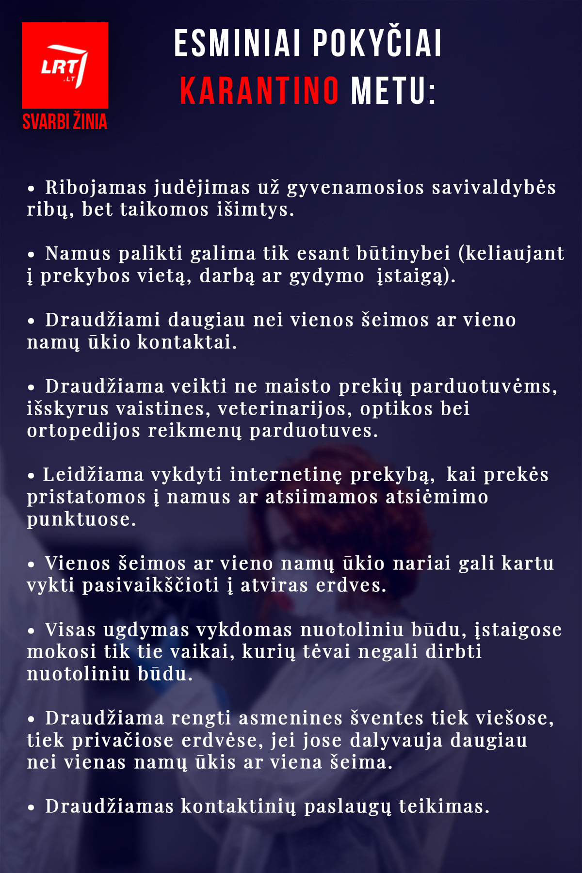 Apie pokyčius karantino metu