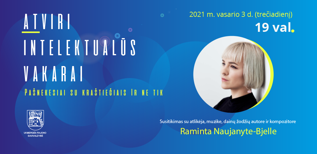 Pokalbis su Raminta Naujanyte