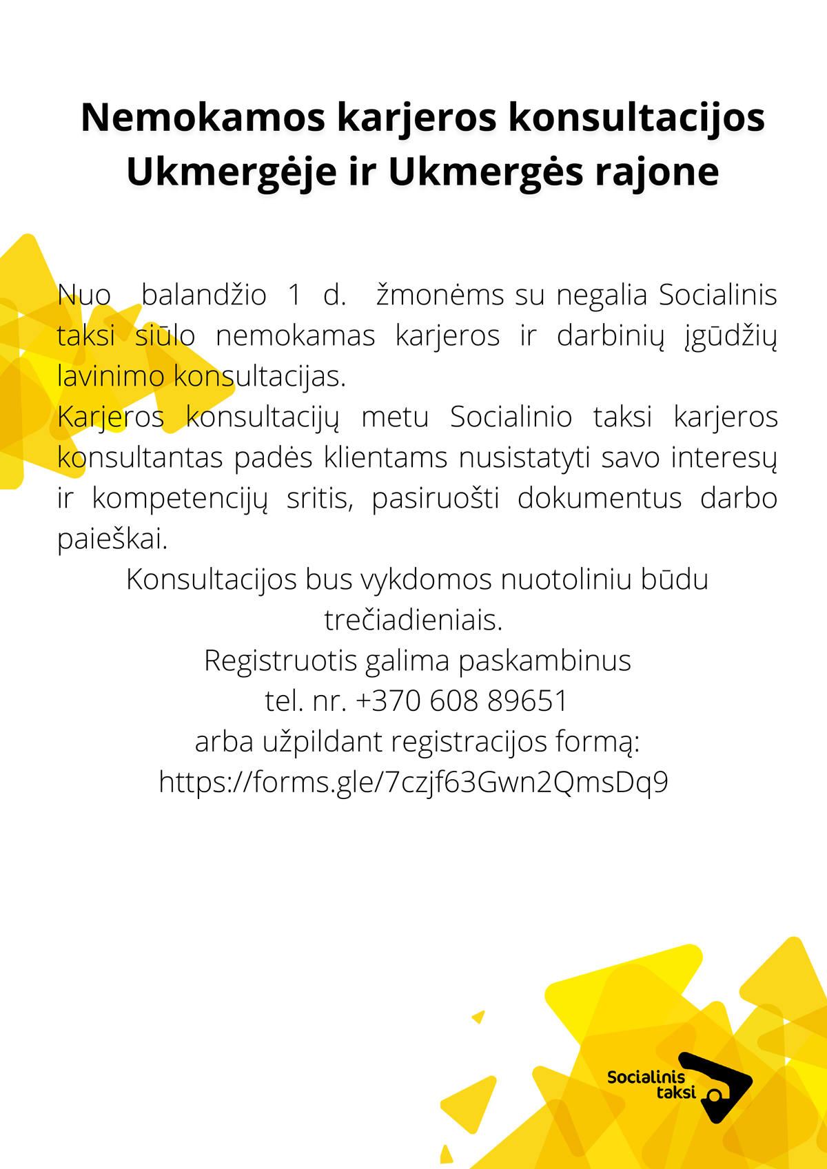 Socialinis taksi organizuoja nemokamos karjeros konsultacijas